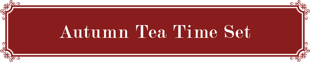 Autumn Tea Time Set
